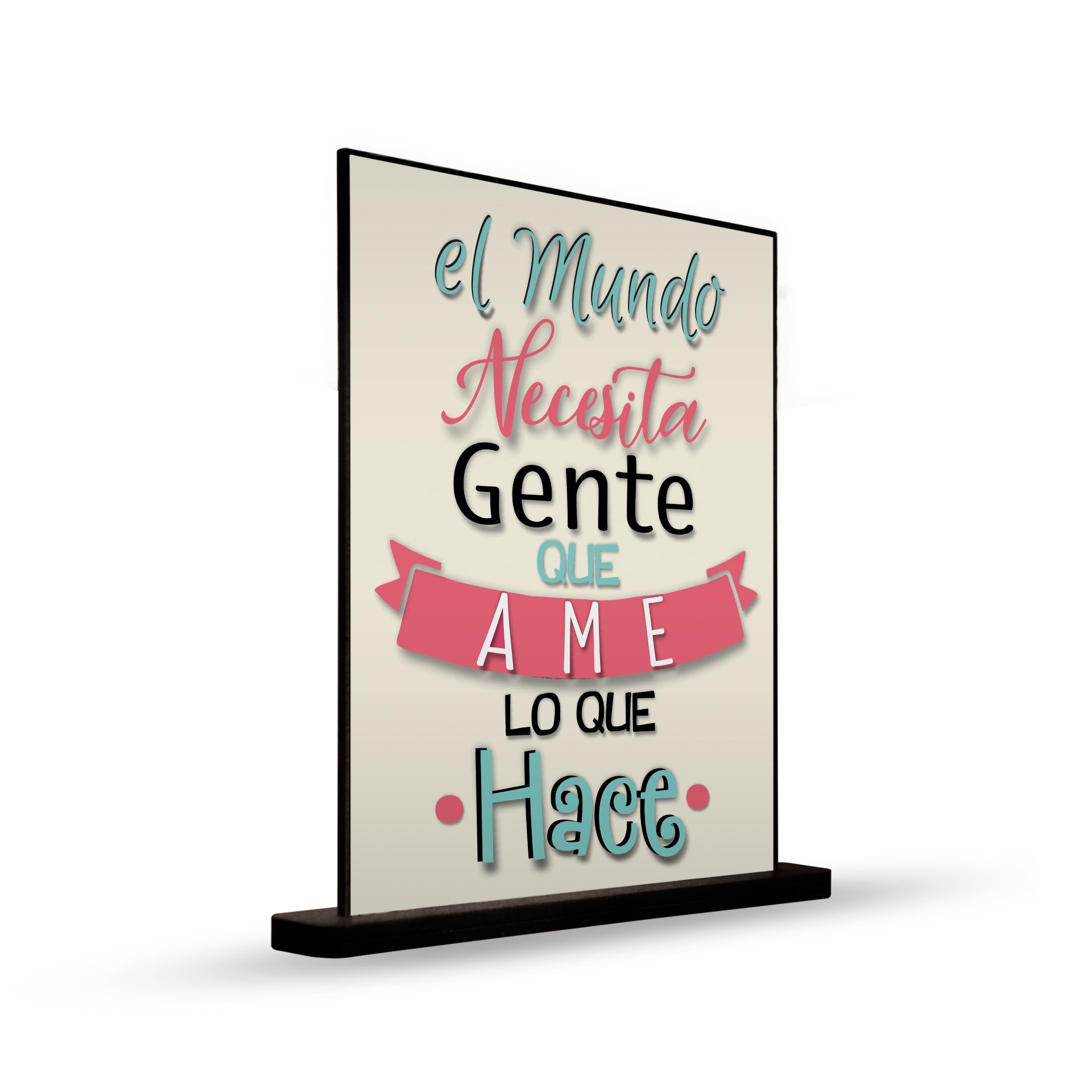 DECO POSTER EL MUNDO NECESITA