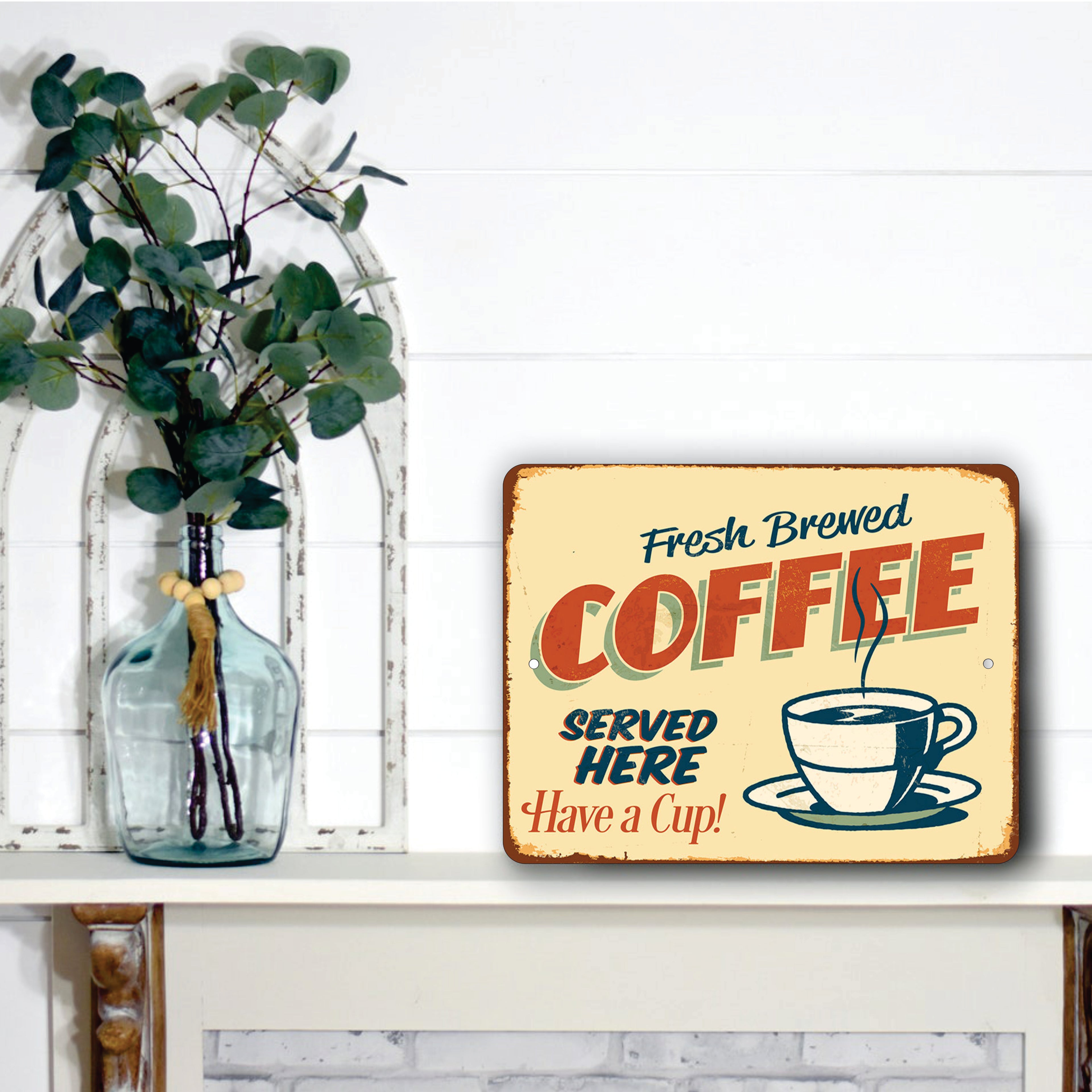 PLACA COFFEE HAVE A CUP