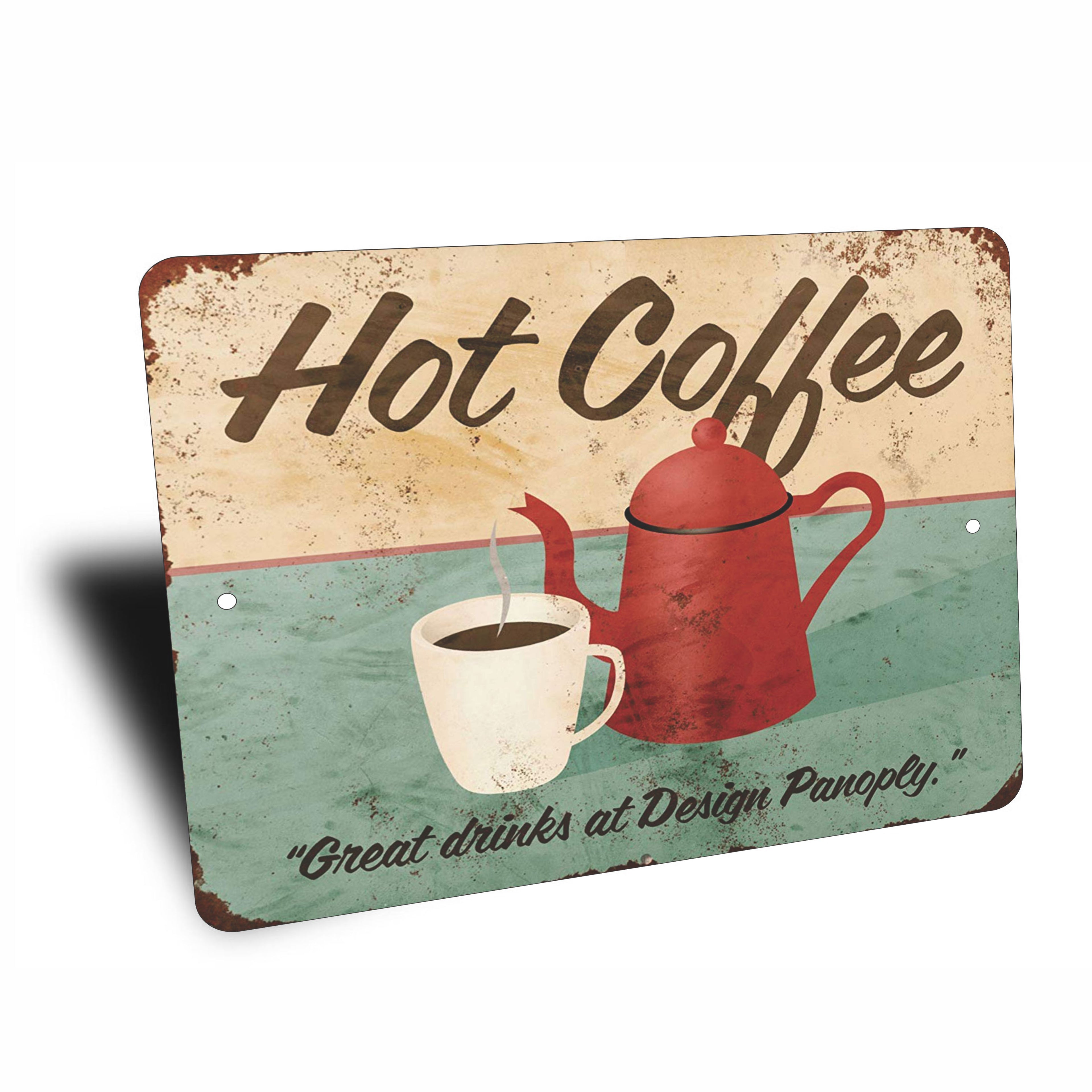 PLACA HOT COFFEE
