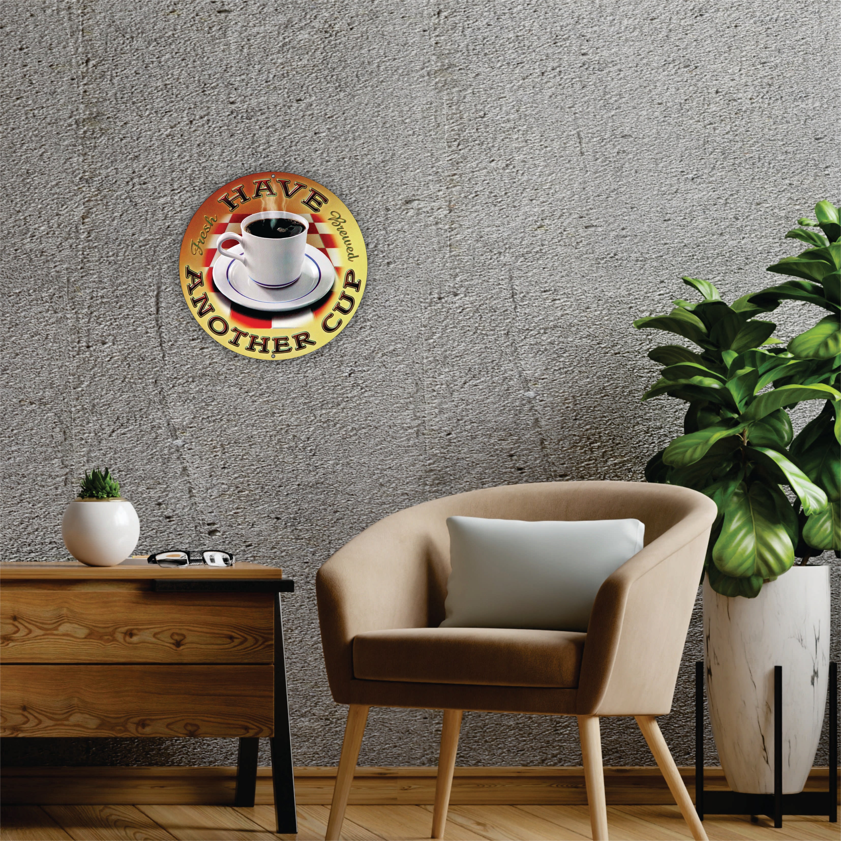 PLACA CIRCULAR HAVE ANOTHER CUP