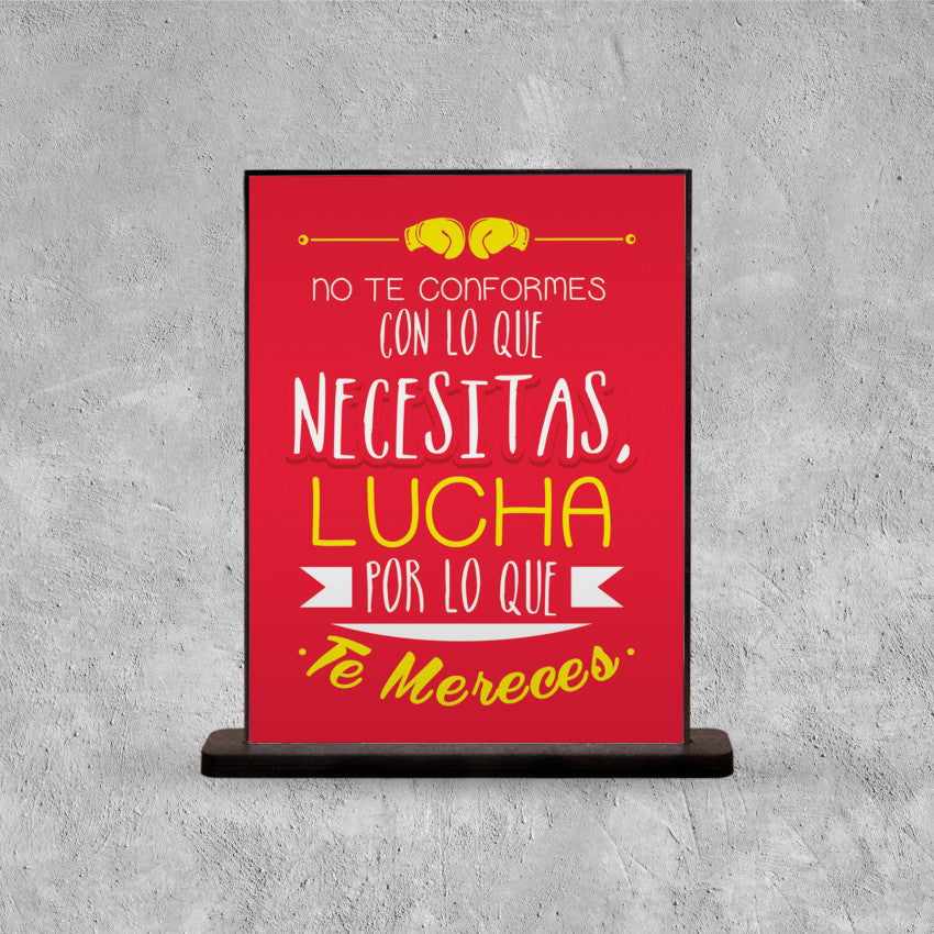 DECO POSTER NO TE CONFORMES