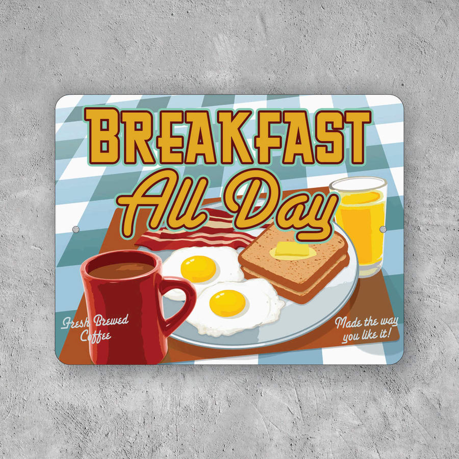 PLACA BREAKFAST ALL DAY