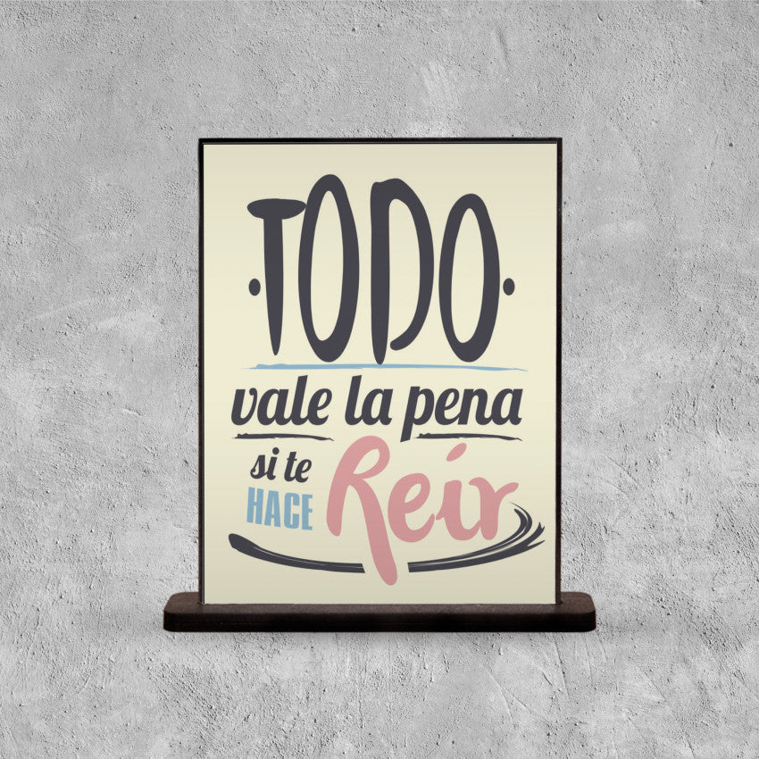 DECO POSTER TODO VALE LA PENA