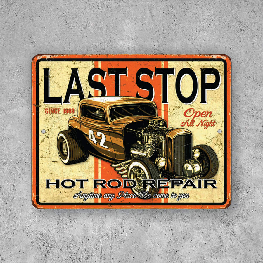 PLACA LAST STOP HOT ROD REPAIR