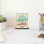 DECO POSTER CAMBIA AQUELLO