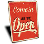 PLACA COME IN WE RE OPEN