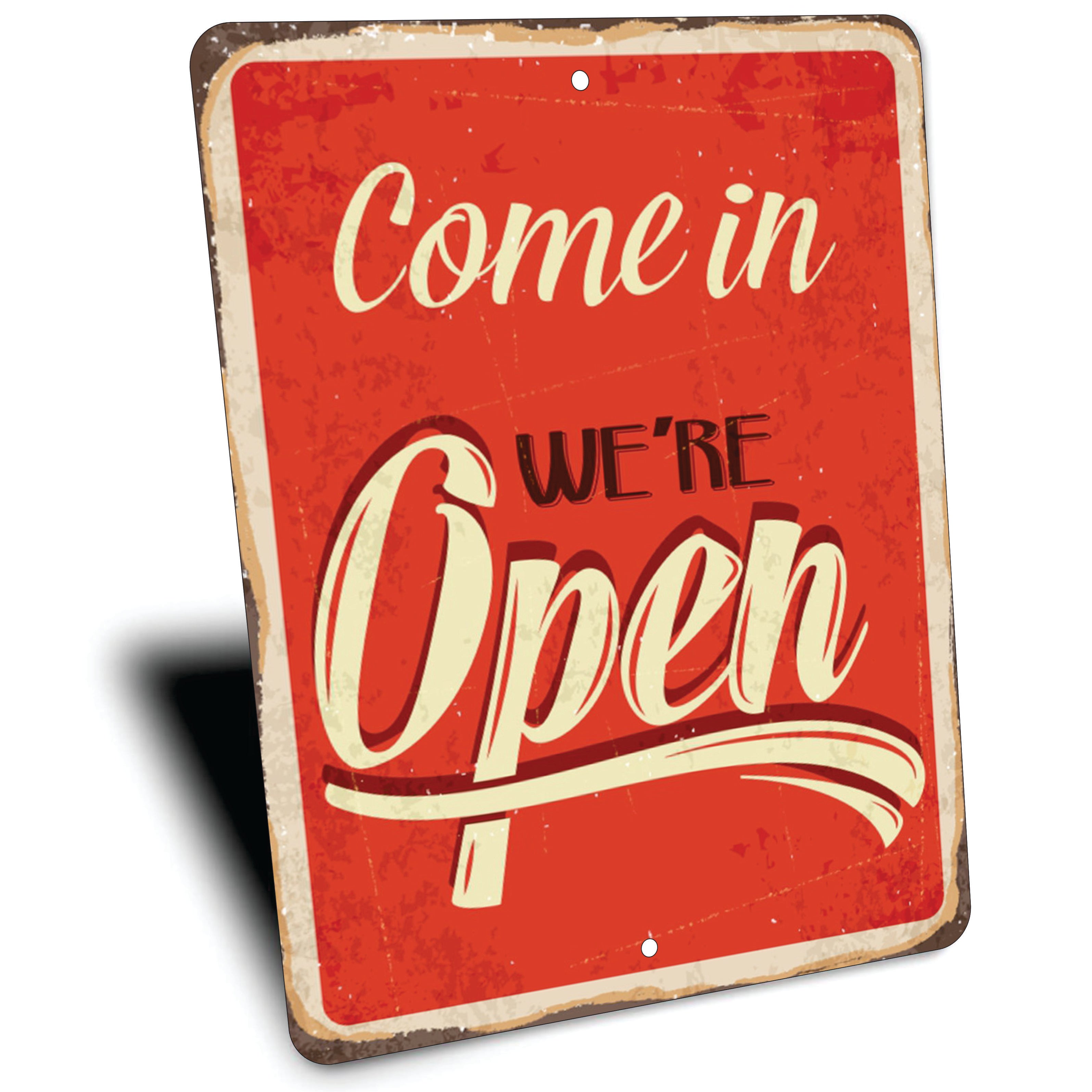 PLACA COME IN WE RE OPEN