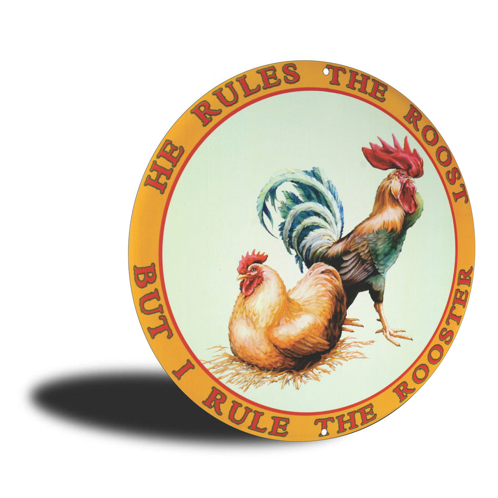 PLACA CIRCULAR HE RULES THE ROOST
