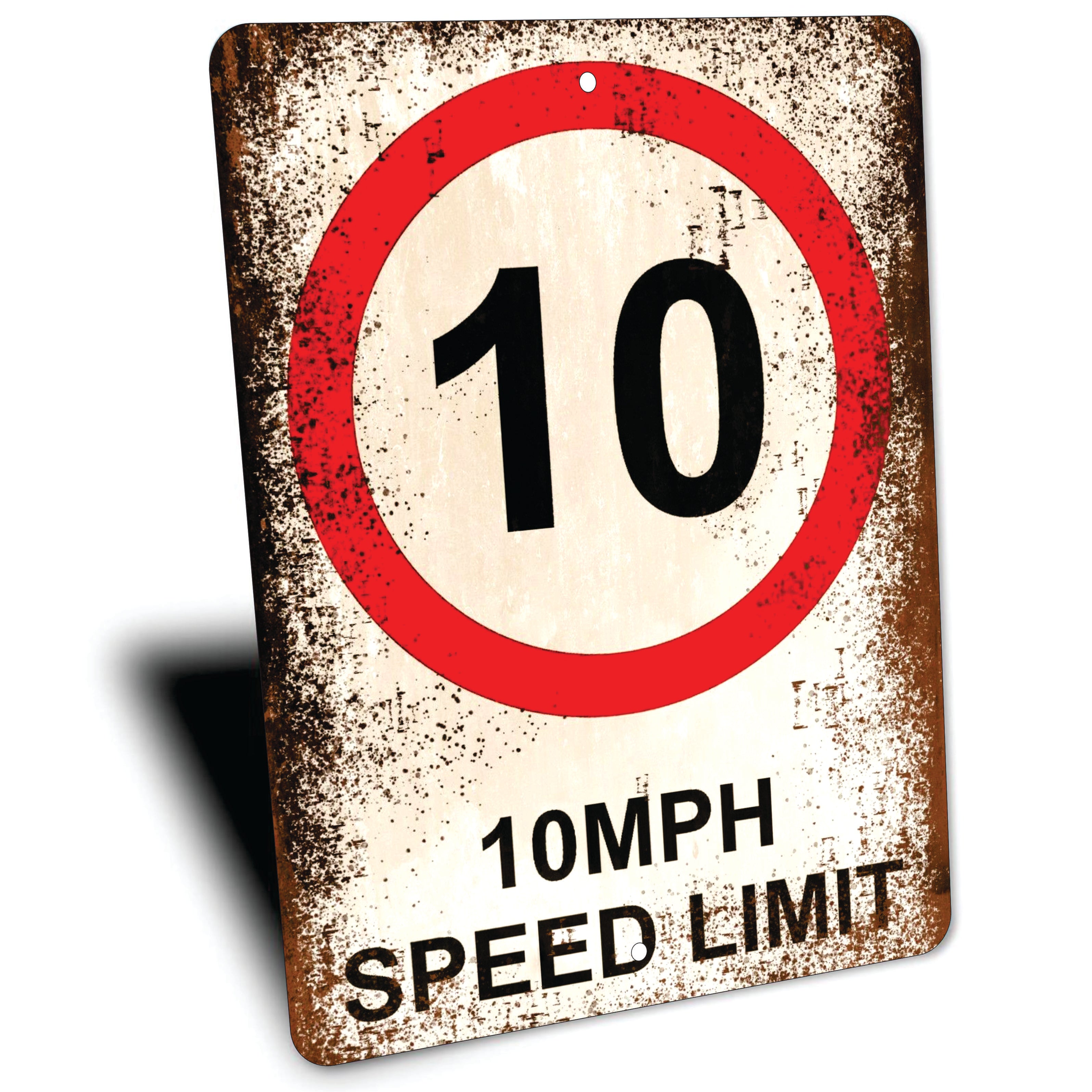 PLACA 10MPH SPEED LIMIT