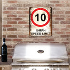 PLACA 10MPH SPEED LIMIT