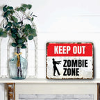 PLACA KEEP OUT ZOMBIE ZONE