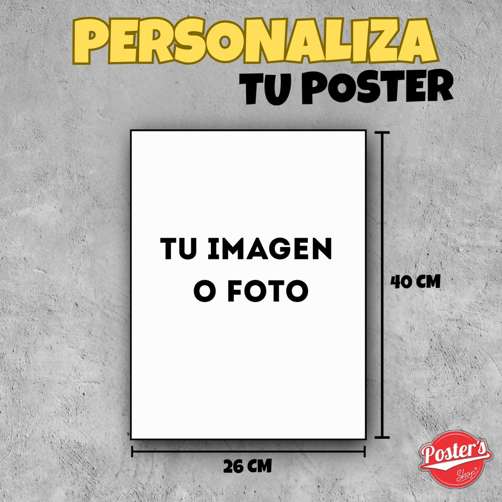 POSTER PERSONALIZADO