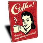 PLACA COFFEE SLEEP