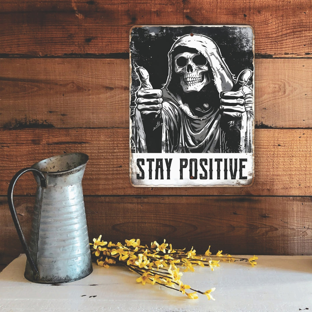 PLACA STAY POSITIVE
