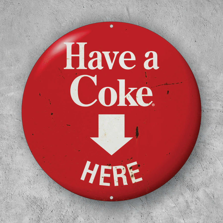 PLACA CIRCULAR HAVE A COKE
