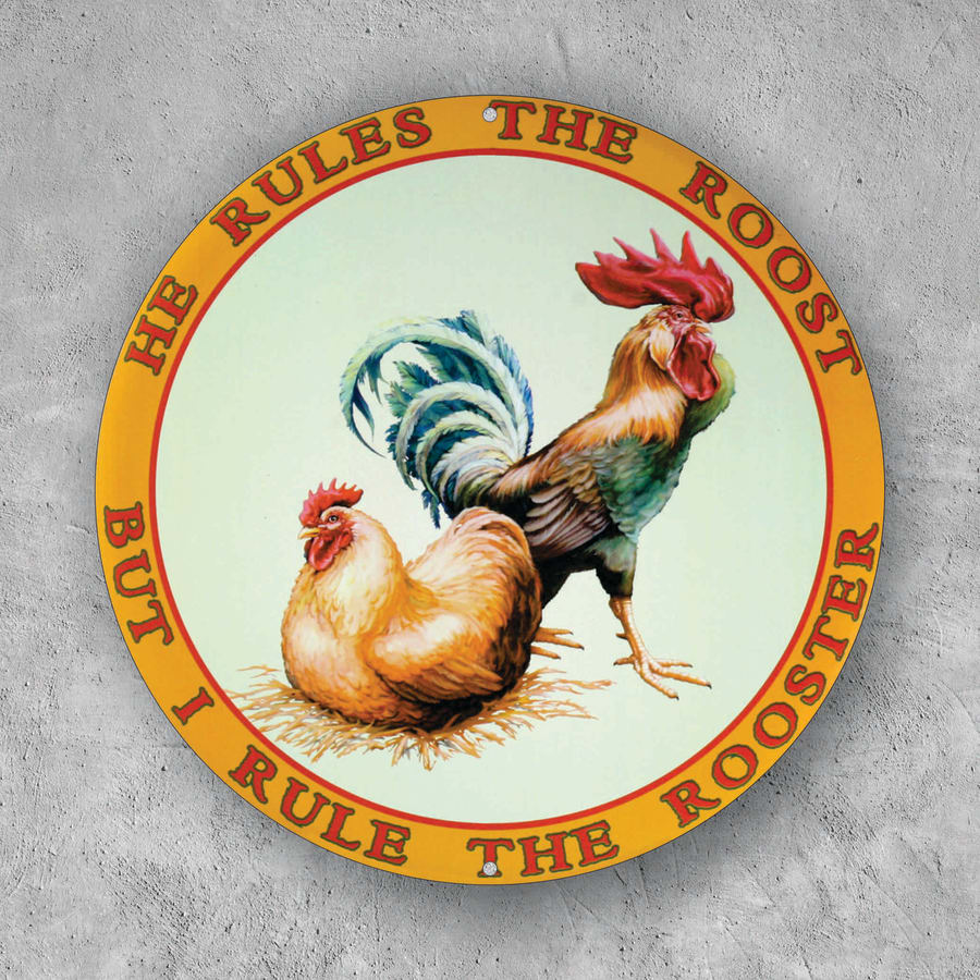 PLACA CIRCULAR HE RULES THE ROOST