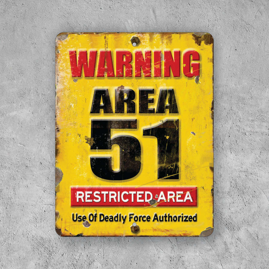 PLACA WARNING AREA 51