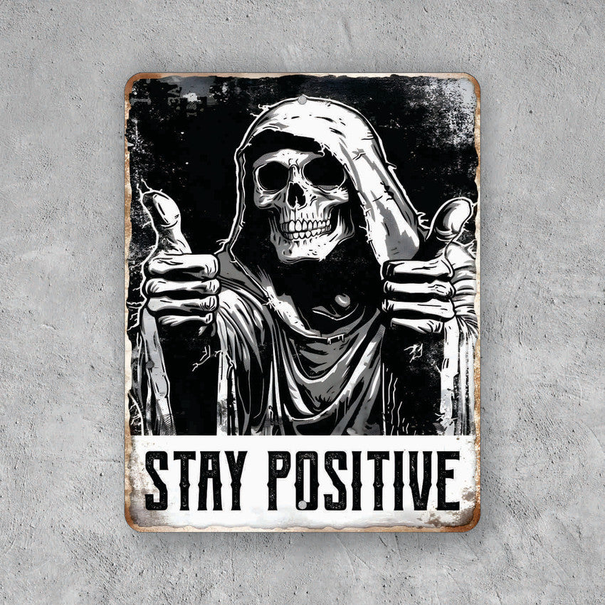 PLACA STAY POSITIVE