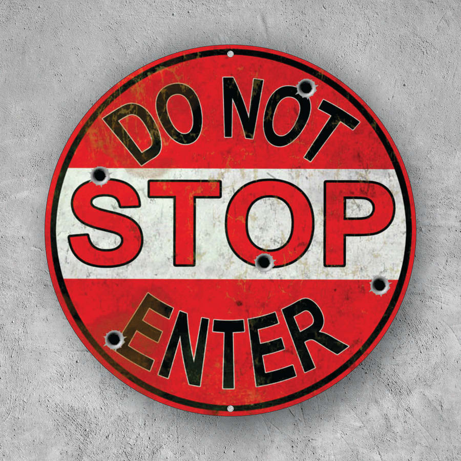PLACA CIRCULAR DO NOT STOP ENTER