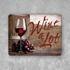 PLACA WINE A LOT