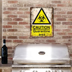 PLACA CAUTION QUARANTINE AREA