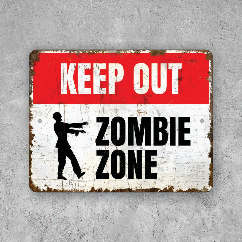 PLACA KEEP OUT ZOMBIE ZONE